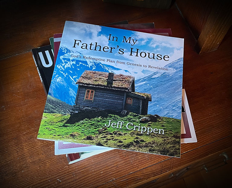 In My Father's House by Jeff Crippen
